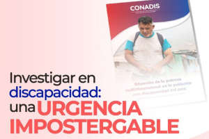 Flyer del evento "Investigar en discapacidad: una Urgencia impostergable"